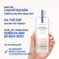 Nước tẩy trang Innisfree BlueBERRY REBALANCING CLEANSING WATER chiết xuất việt quất 200ml