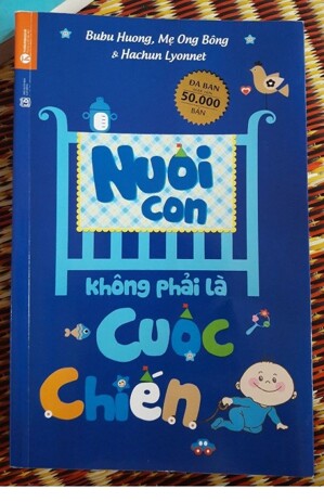 Nuôi Con Không Phải Là Cuộc Chiến