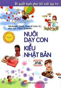 Nuôi Dạy Con Kiểu Nhật Bản Phiên Bản Đen - Trắng