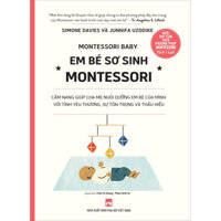 Nuôi Dạy Con Theo Phương Pháp Montessori Em Bé Sơ Sinh Từ 0-1 Tuổi