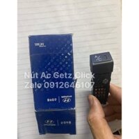 Nút AC Getz, Công tắc AC GETZ xịn chính hãng, Mã sp 972591C000