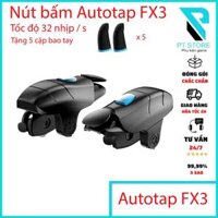 Nút bấm chơi game FX3 auto táp 32 nhịp/s bắn Pubg Mobile Free Fire 4 ngón cực nhạy cực bền và an toàn