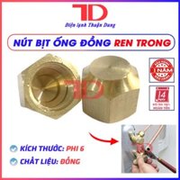 Nút Bịt Ống Đồng Phi Các Loại - Điện Lạnh Thuận Dung - Ren trong 6