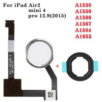 Nút Home Cáp Mềm Cho iPad Mini 4 Air 2 pro 12.9 2015 A1538 A1550 A1566 A1567 A1584 A1652 Nút Home + Gioăng Nhựa