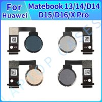 Nút Home Mới FingerPrint Cho Huawei Matebook 13 / 14 / D14 / D15 / D16 / X Pro / 14S MagicBook X14 / X15 Cảm Biến ID Cảm Ứng Chính Hãng Cáp Mềm Ruy Băng Cáp Nguồn