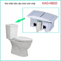 Nút nhấn cầu Inax C504-702 nút nhấn cầu xả 2 nhấn chữa nhật Kace KAG-NB20