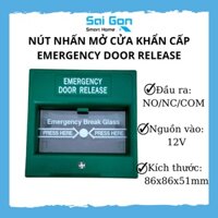 Nút Nhấn Mở Cửa Khẩn Cấp, Hộp Đập Khẩn Cấp -Emergency Door Release Dùng Cho Hệ Thống Access Control, Cửa Thoát Hiểm