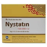 Nystatin 100.000ui H/12 viên Đặt PV