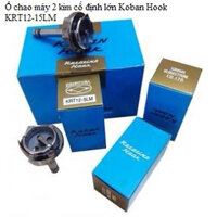 Ổ chao máy 2 kim cố định lớn Koban Hook KRT12-15LM