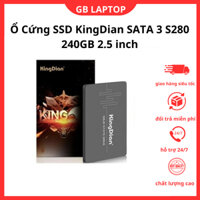Ổ Cứng SSD KingDian SATA 3 S280 240GB 2.5 inch Ổ Đĩa Thể Rắn Bên Trong Nâng Cấp Bộ Nhớ-BH 3 năm