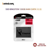 Ổ cứng SSD KINGSTON 120GB A400 (SATA 3 2.5″) - Hàng chính hãng new 100%