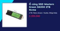 Ổ cứng SSD Western Green SN350 2TB Nvme (2 TB - Retro Green - Outlet, Nhập khẩu)