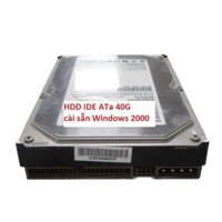 ổ cứng tháo máy ATA 3.5 ich  PC 40GB IDE ATA cài sẵn  windows 2000