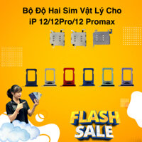 Ổ Độ, Khay 2 sim Vật Lý Cho iPhone 12 Pro - Bảo Hành 3 Tháng
