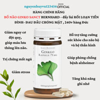 Ổ NÃO GINKO SANCT BERNHARD 75mg - hỗ trợ loại bỏ RỐI LOẠN TIỀN ĐÌNH- ĐAU ĐẦU CHÓNG MẶT HÀNG ĐỨC 240V