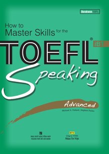 How To Master Skills For The Toefl iBT - Speaking Advanced