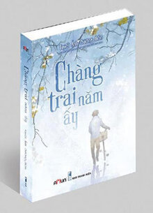 Chàng Trai Năm Ấy