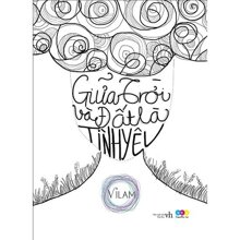 Giữa Trời Và Đất Là Tình Yêu