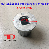 Ốc Mâm Dành Cho Máy Giặt SAM SUNG nhỏ lõi vuông