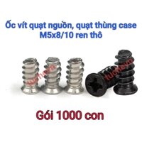 Ốc vít bắt fan quạt nguồn, quạt thùng case M5*8/10 ren thô bán buôn