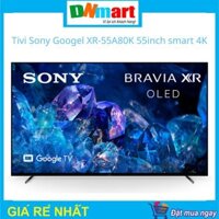 Oled Tivi Sony XR-55A80K 55inch Googel 4K smart, năm 2022