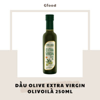 Olivoilà Dầu Olive (Oliu) Extra Virgin 250ml