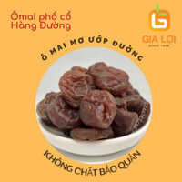 Ômai mơ ướp đường Ô Mai Phố Cổ Hàng Đường Ômai Xí Muội  Hiệu Gia Lợi Hũ 300g