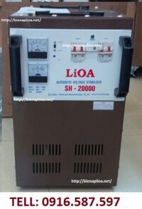 ỔN ÁP SH 20000, ỔN ÁP LIOA 20KVA, ỔN ÁP 20KW, LIOA 20KVA 1 PHA DẢI 150V-250V