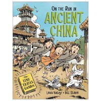 On the Run in Ancient China Time Travel Guides