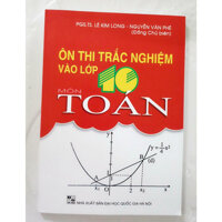 Ôn thi trắc nghiệm vào lớp 10 môn Toán