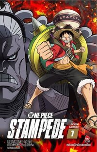 One Piece Stampede - Tập 1