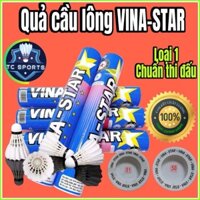 Ống 12 quả cầu lông Vina Star loại 1 chuẩn thi đấu loại 1