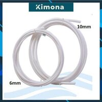 Ống Dẫn Nước máy RO 6mm, 10mm - Bán Theo Mét - Vui Lòng Chọn Số M Tương Ứng  - 6mm