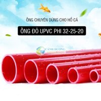 Ống đỏ U-PVC Phi 40-32-25-20 chuyên dùng cho hồ cá