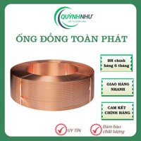 Ống đồng điều hòa, máy lạnh Toàn Phát (chính hãng) (1 cuộn 15 mét)