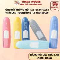 Ống Hít Thông Mũi Pastel Inhaler Thái Lan Chính Hãng Mùi Bạc Hà Tinh Dầu Hương Hoa Cực Thơm