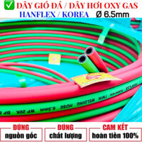Ống Hơi Gió Đá , Dây Hơi Đôi Oxy Gas , dẫn khí Hàn Cắt , f6.5mm , HANFLEX Hàn Quốc