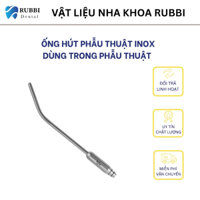 Ống hút phẫu thuật inox dùng trong tiểu phẫu
