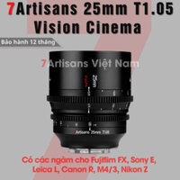 Ống kính 7Artisans 25mm T1.05 Vision Cine Lens dành cho Crop APS-C dành cho Fujfilm, Sony, Leica L, M4/3 và Canon EOS R