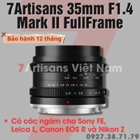 Ống kính 7Artisans 35mm F1.4 Mark II FullFrame đa dụng dành cho Sony E/FE, Canon RF, Leica L và Nikon Z