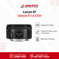 Ống Kính Canon EF 50mm F1.8 STM - Hàng Chính Hãng BH 12 Tháng