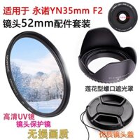 Ống Kính F2 Yongnuo yn35 mm phù hợp cho máy ảnh Canon nắp ống kính 52mm phụ kiện chụp kính chắn sáng UV