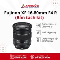 Ống Kính Fujinon Fujifilm XF 16-80mm F4 R OIS WR Bản tách kít - Hàng Chính Hãng BH 18 Tháng