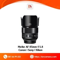 Ống kính Meike AF 85mm F1.8 For Sony FE / Nikon Z / Fujifilm XF / Canon EF