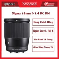 Ống Kính Sigma 16mm f/1.4 DC DN Contemporary Dành Cho Máy Ảnh Fujifilm X, Sony E - Chính Hãng