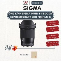 Ống kính Sigma 16mm l Sigma 16 l 16F1.4 l F1.4 DC DN Contemporary cho Fujifilm X