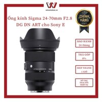 Ống kính Sigma 24-70 mm F2.8 l 2470 l 2470mm l 24-70mm DG DN ART cho Sony E