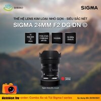 Ống kính SIGMA 24MM F2 DG DN (C) | Chính hãng