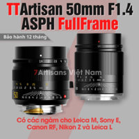 Ống kính TTArtisan 50mm F1.4 ASPH lens Full-Frame chân dung xóa phông cho Leica M, Sony FE, Canon RF, Nikon Z và Leica L