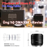 Ống kính TTartisan AF 35mm F1.8 cho máy ảnh Sony, Fujifilm